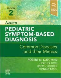 خرید و دانلود نسخه کامل کتاب Nelson Pediatric Symptom-Based Diagnosis: Common Diseases and their Mimics