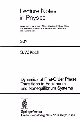 خرید و دانلود نسخه کامل کتاب Dynamics of first-order phase transitions in equilibrium and nonequilibrium systems