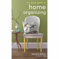 کتاب زبان اصلی Quick Guide to Home Organizing اثر Sandra Felton انتشارات Revell