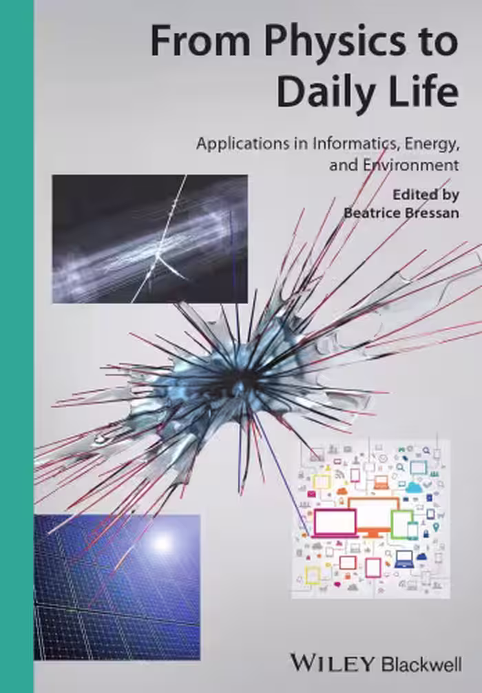 خرید و دانلود نسخه کامل کتاب From physics to daily life : applications in informatics, energy, and environment