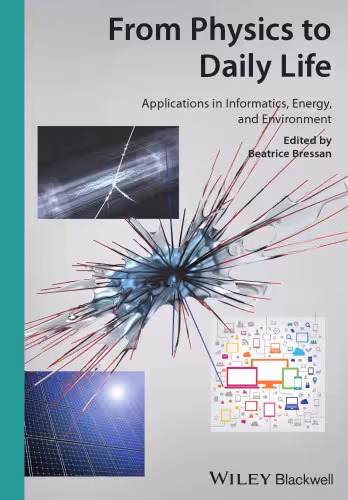 خرید و دانلود نسخه کامل کتاب From physics to daily life : applications in informatics, energy, and environment
