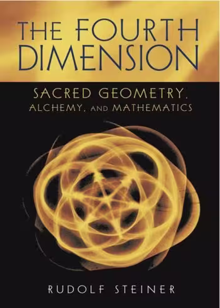 خرید و دانلود نسخه کامل کتاب The Fourth Dimension: Sacred Geometry, Alchemy, and Mathematics