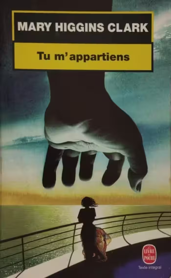 Tu m'appartiens | Mary Higgins Clark