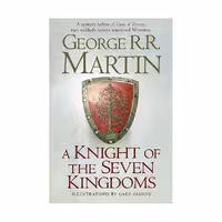 کتاب A Knight of the Seven Kingdoms اثر George R. R. Martin