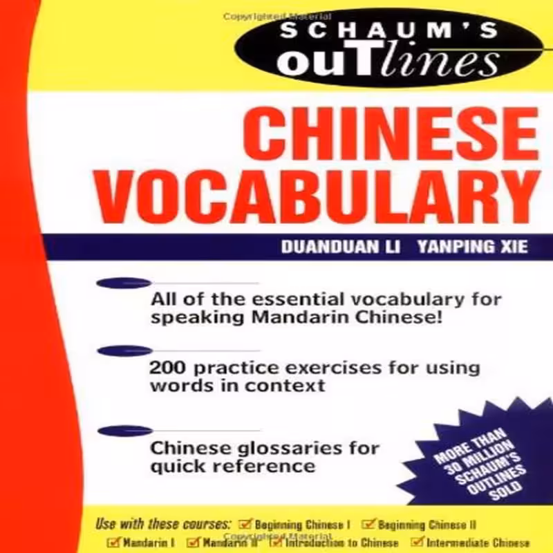 چاینیز وکبیولری | کتاب چینی Schaums Outline of Chinese Vocabulary