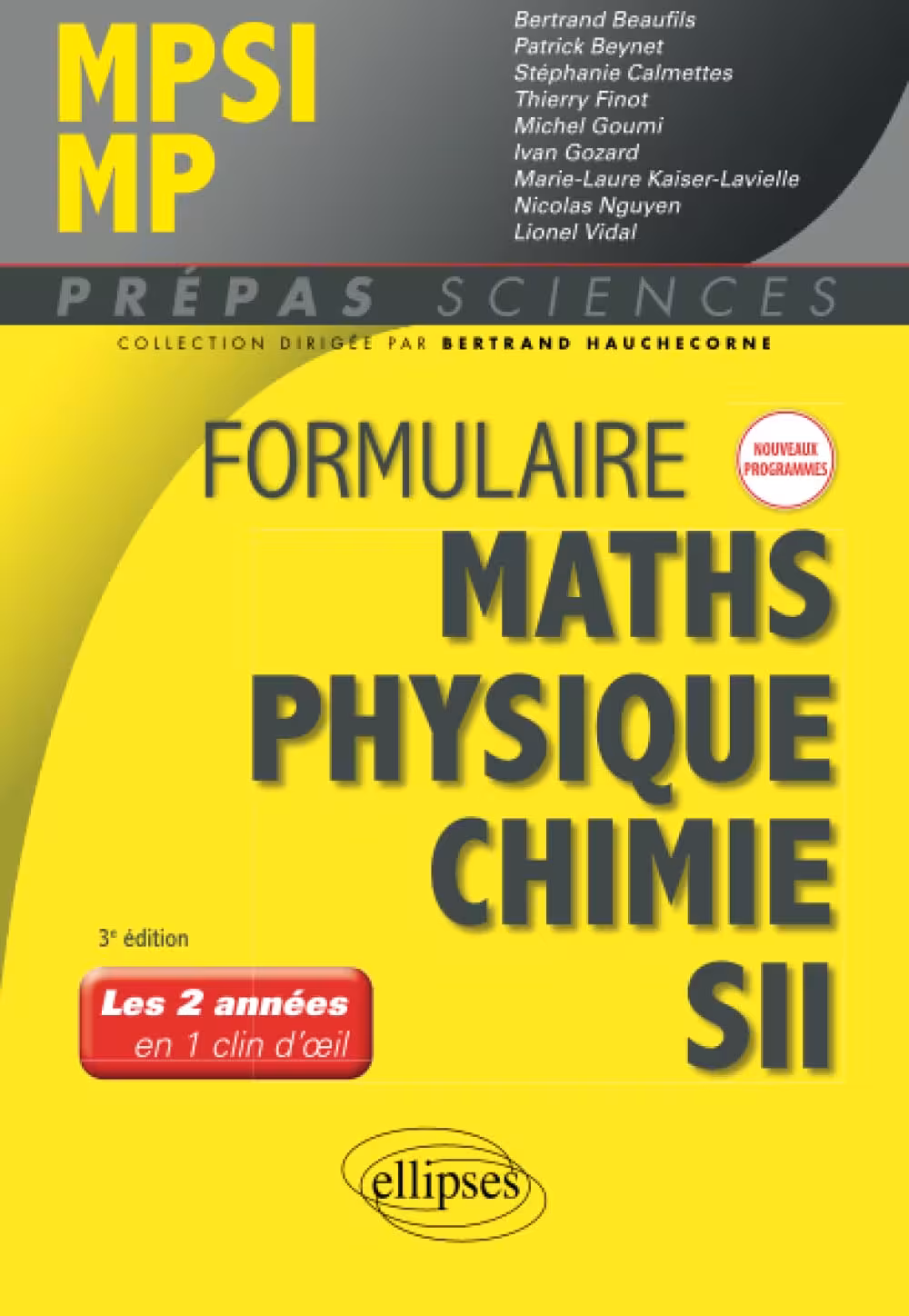 خرید و دانلود نسخه کامل کتاب Formulaire MPSI/MP - Maths - Physique-chimie - SII - Nouveaux programmes