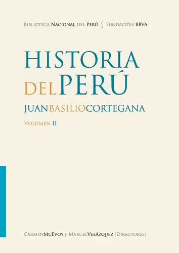 خرید و دانلود نسخه کامل کتاب Historia del Perú [circa 1848]/ Juan Basilio Cortegana
