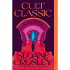 کتاب Cult Classic اثر Sloane Crosley انتشارات Picador