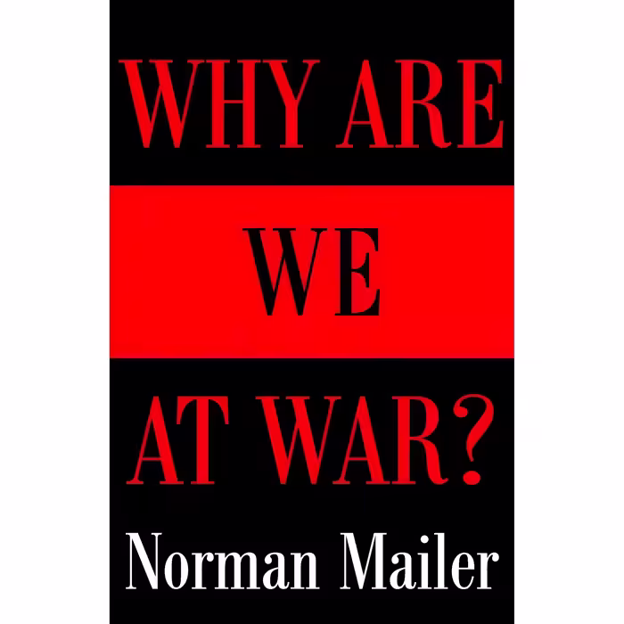 کتاب Why Are We at War? اثر Norman Mailer انتشارات Random House Trade