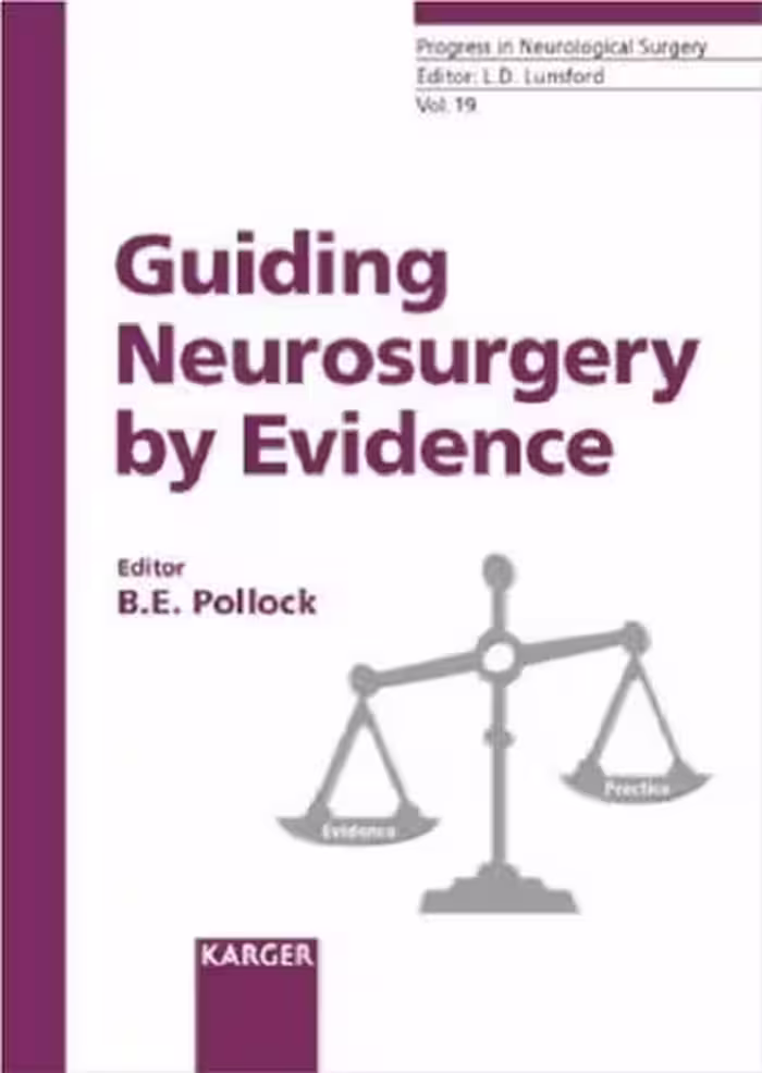 خرید و دانلود نسخه کامل کتاب Guiding Neurosurgery by Evidence (Progress in Neurological Surgery Vol 19)