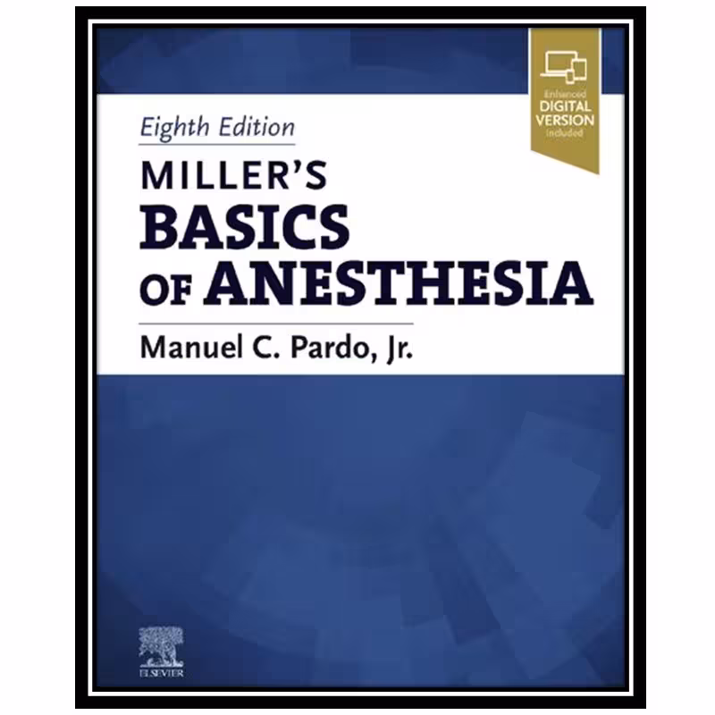 کتاب Miller  s Basics of Anesthesia