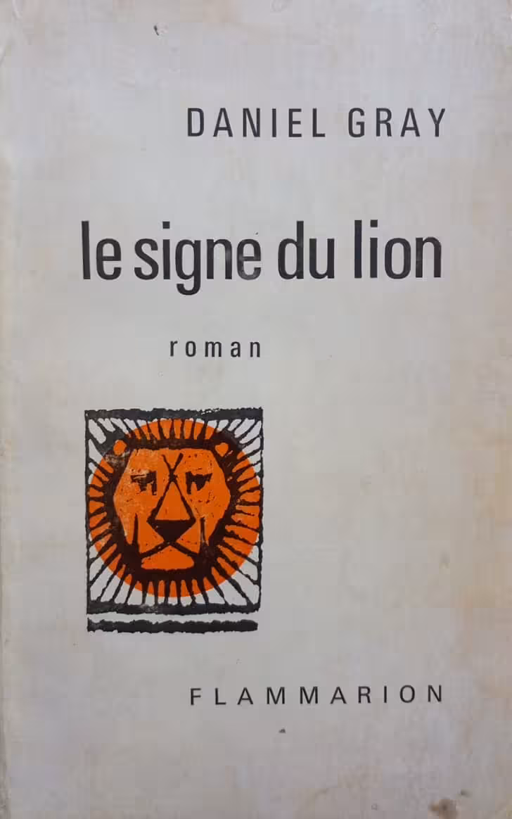 Le Signe du lion | Daniel Gray