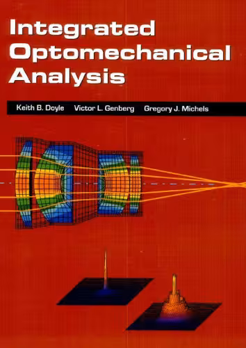 خرید و دانلود نسخه کامل کتاب Integrated Optomechanical Analysis
