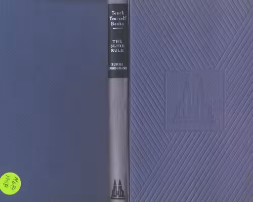 خرید و دانلود نسخه کامل کتاب Teach Yourself The Slide Rule