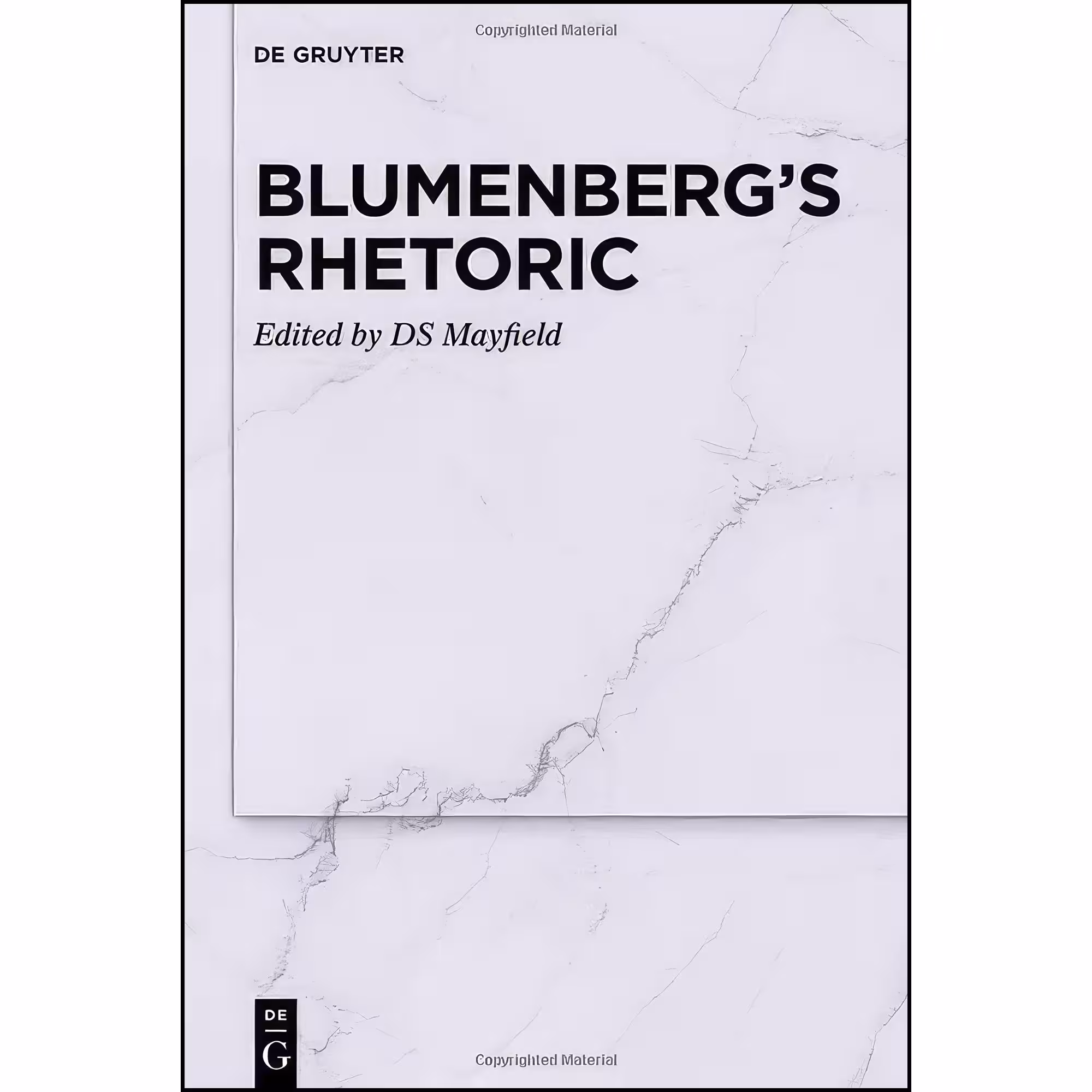 کتاب زبان اصلی Blumenbergs Rhetoric اثر D S Mayfield انتشارات De Gruyter