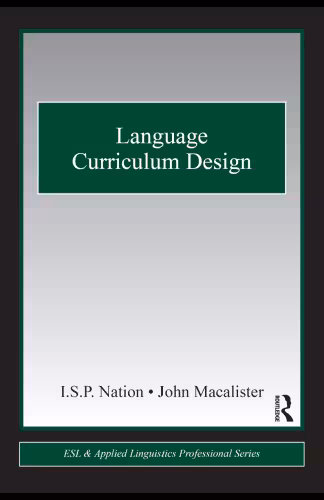 خرید و دانلود نسخه کامل کتاب Language Curriculum Design (Esl & Applied Linguistics Professional)