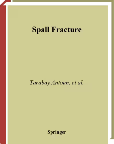 خرید و دانلود نسخه کامل کتاب Spall Fracture