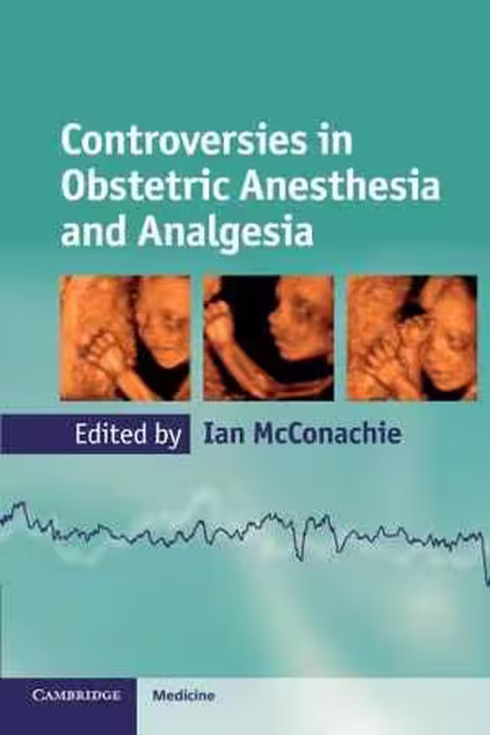 [PDF] دانلود کتاب Controversies In Obstetric Anesthesia And Analgesia, 2012