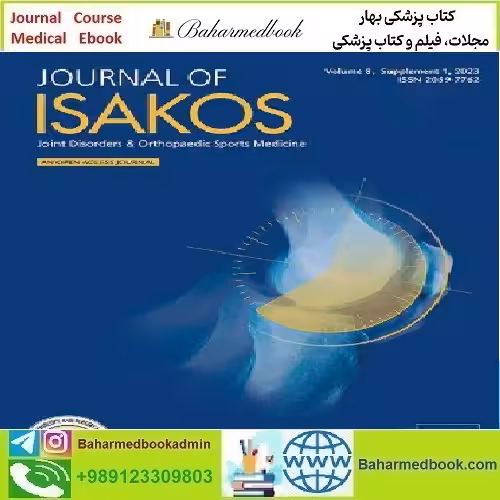 Journal of ISAKOS Volume 8 Issue 1 to 3 2023 TRUE PDF price 5€ - کتاب پزشکی بهار