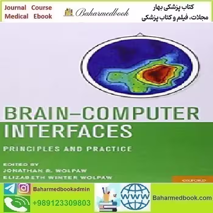 Brain Computer Interfaces Principles and Practice 2012 TRU