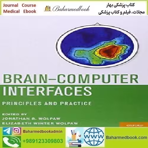 Brain Computer Interfaces Principles and Practice 2012 TRU