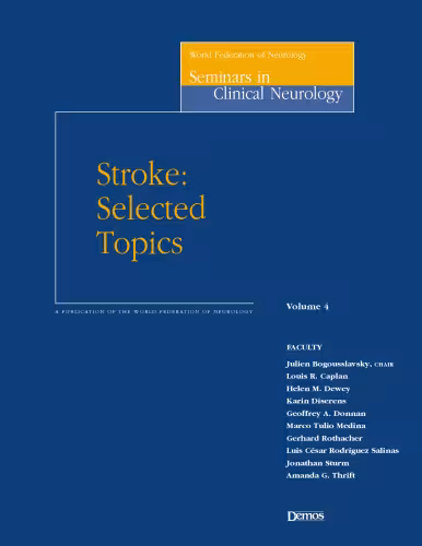 خرید و دانلود نسخه کامل کتاب Stroke: Selected Topics (World Federation of Neurology Seminars in Clinical Neurology)