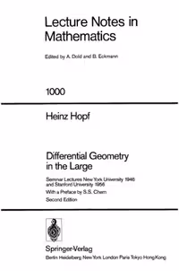 خرید و دانلود نسخه کامل کتاب Differential Geometry in the Large: Seminar Lectures New York University 1946 and Stanford University 1956