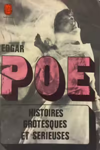HISTOIRES GROTESQUES ET SÉRIEUSES: EDGAR ALLAN POE