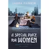 کتاب A Special Place for Women اثر Laura Hankin انتشارات Berkley