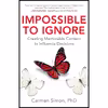 کتاب Impossible to Ignore اثر Carmen Simon انتشارات McGraw Hill