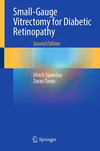 خرید و دانلود نسخه کامل کتاب Small-Gauge Vitrectomy for Diabetic Retinopathy