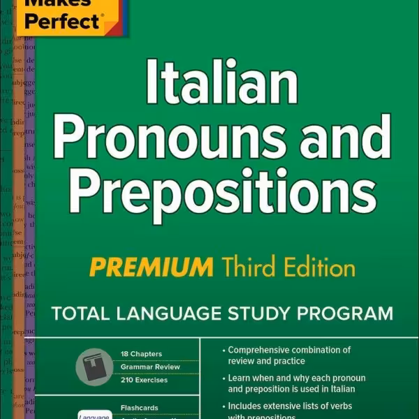 کتاب ضمایر و حروف اضافه ایتالیایی Practice Makes Perfect Italian Pronouns and Prepositions