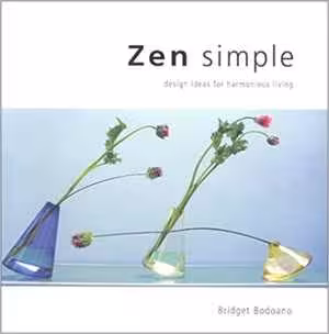 [PDF] دانلود کتاب Zen Simple - Design Ideas For Harmonious Living, 2002