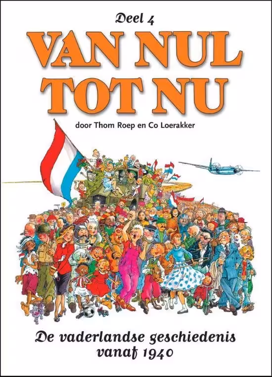 داستان مصور تاریخ هلند 4 | کتاب هلندی Van Nul tot Nu 4