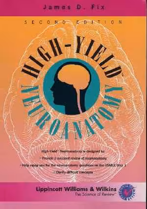 [PDF] دانلود کتاب High Yield Neuroanatomy, 2004