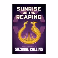 Sunrise on the Reaping – Suzanne Collins