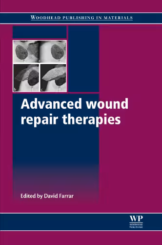 خرید و دانلود نسخه کامل کتاب Advanced Wound Repair Therapies