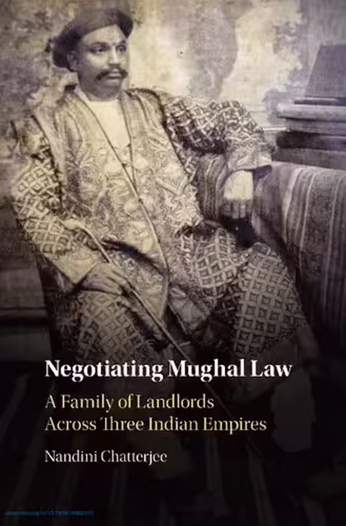 خرید و دانلود نسخه کامل کتاب Negotiating Mughal Law: A Family of Landlords across Three Indian Empires