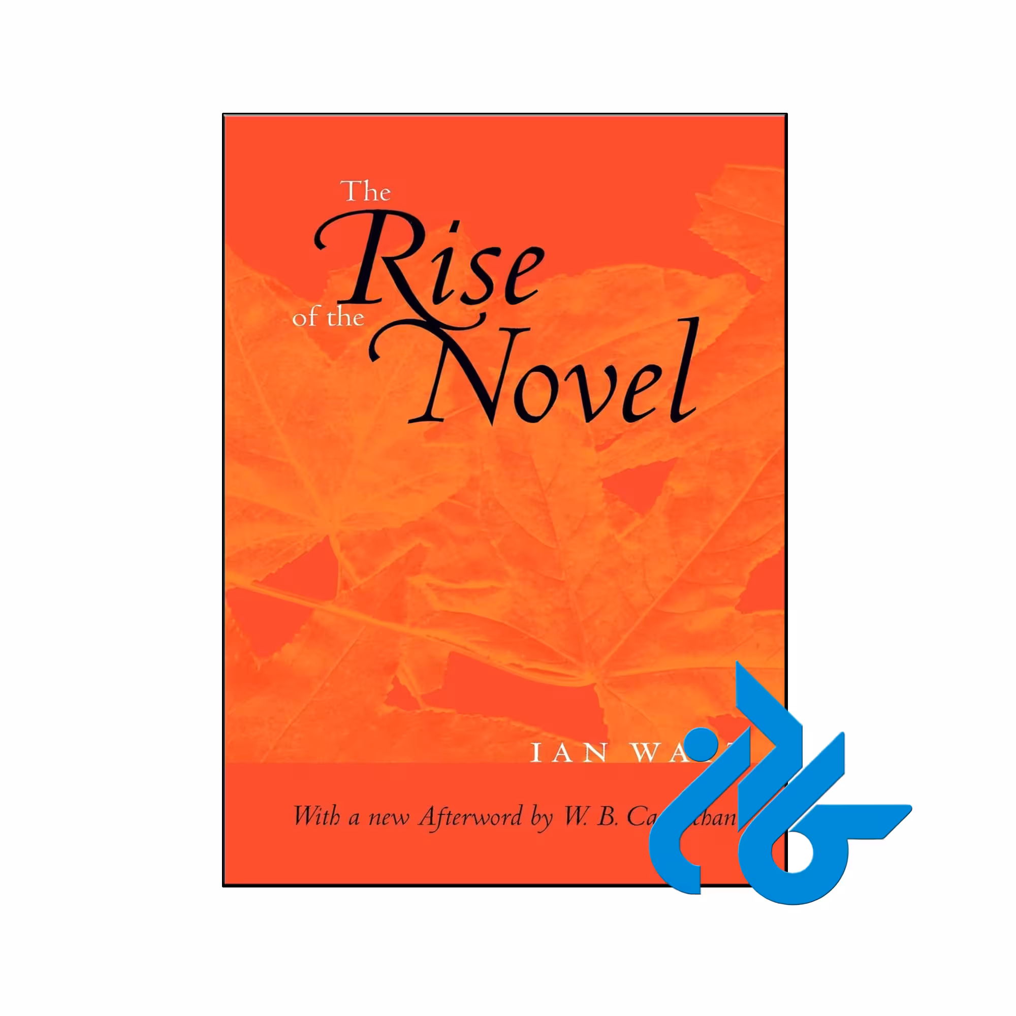 خرید و قیمت کتاب The Rise of the Novel از فروشگاه کادن