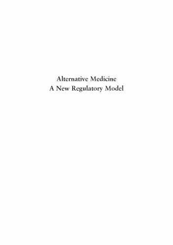 خرید و دانلود نسخه کامل کتاب Alternative medicine : a new regulatory model