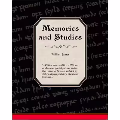 کتاب Memories and Studies اثر William James انتشارات Book Jungle