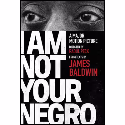 کتاب I Am Not Your Negro اثر James Baldwin,Raoul Peck انتشارات Vintage