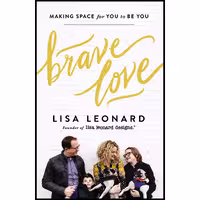 کتاب زبان اصلی Brave Love اثر Lisa Leonard انتشارات Zondervan on Brilliance 
