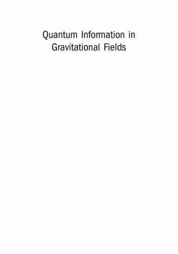 خرید و دانلود نسخه کامل کتاب Quantum Information in Gravitational Fields