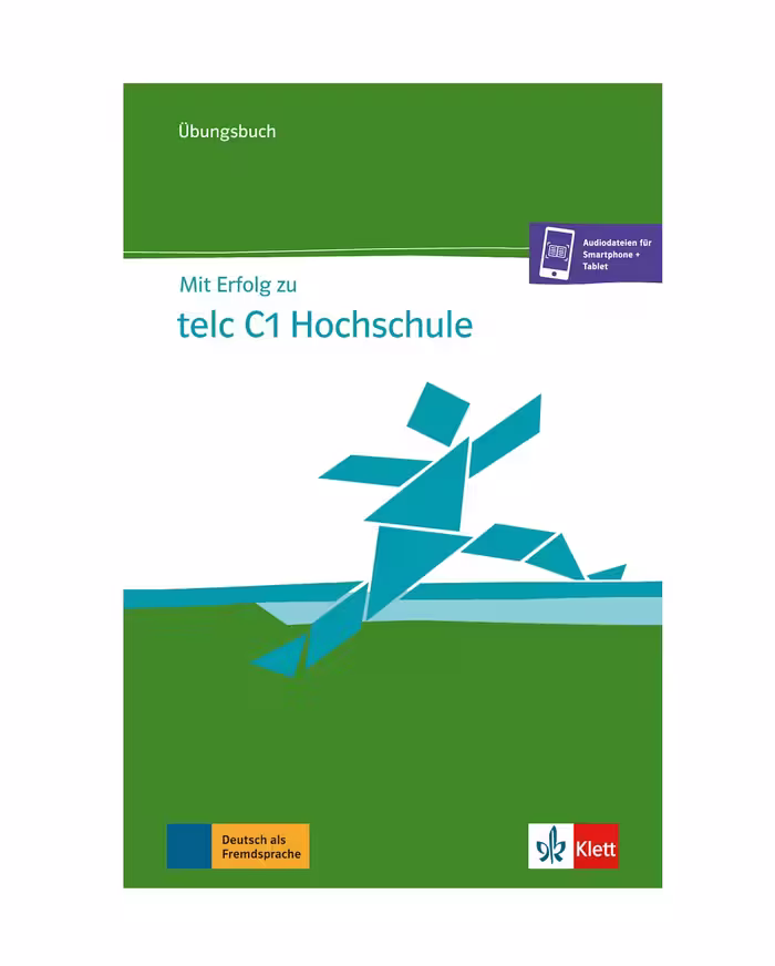 Mit Erfolg zu telc C1 Hochschule میت ارفولگ