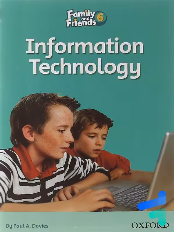 کتاب داستان فامیلی اند فرندز story Family and Friends 6 Information Technology
