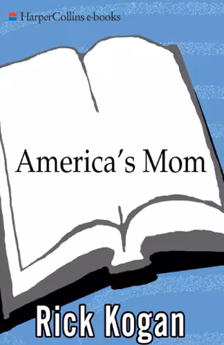 خرید و دانلود نسخه کامل کتاب America's Mom: The Life, Lessons, and Legacy of Ann Landers