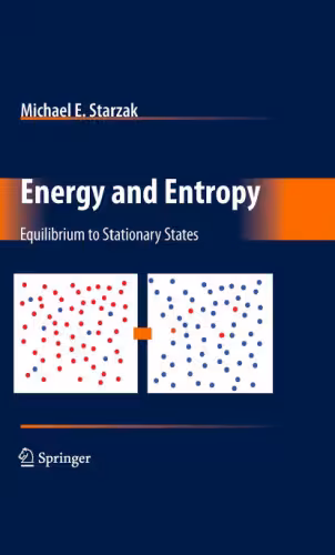 خرید و دانلود نسخه کامل کتاب Energy and Entropy: Equilibrium to Stationary States