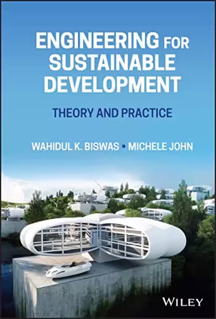 خرید و دانلود نسخه کامل کتاب Engineering for Sustainable Development: Theory and Practice
