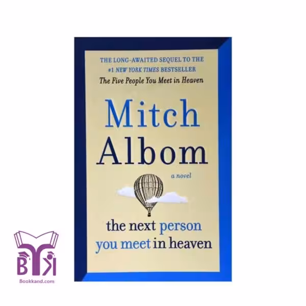 کتاب The Next Person You Meet in Heaven